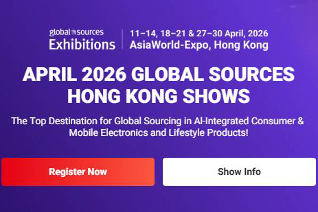 Explore Cutting-Edge Tech & Partnerships at Global Sourcing Fair 2026 (Hong Kong, April 11-14)